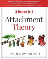 Attachment Theory di David Lawson edito da David Lawson PhD