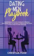 Dating For Men Playbook di Christian Ford edito da Entrepreneur TCB