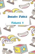 Sneaky Jokes Volume 1 edito da Sneaky Press