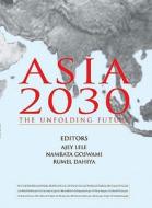 Asia 2030 di Kuldip Singh, Namrata Goswami edito da Lancer Interconsult, Incorporated