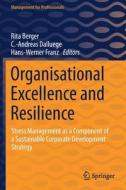 Organisational Excellence and Resilience edito da Springer International Publishing