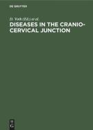 Diseases in the cranio-cervical junction edito da De Gruyter