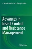 Advances in Insect Control and Resistance Management edito da Springer International Publishing