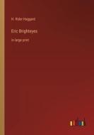 Eric Brighteyes di H. Rider Haggard edito da Outlook Verlag