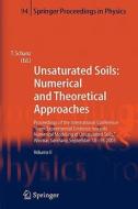 Unsaturated Soils: Numerical And Theoretical Approaches edito da Springer-verlag Berlin And Heidelberg Gmbh & Co. Kg