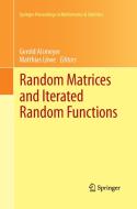 Random Matrices and Iterated Random Functions edito da Springer Berlin Heidelberg