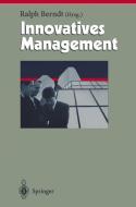Innovatives Management edito da Springer Berlin Heidelberg