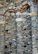 Rosa das rosas di Torge Braemer edito da Books on Demand