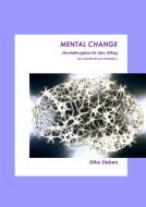 Mental Change di Silke Sieben edito da Books on Demand