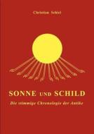 Sonne Und Schild di Christian Schiel edito da Books On Demand