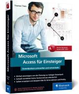 Microsoft Access für Einsteiger di Thomas Theis edito da Rheinwerk Verlag GmbH