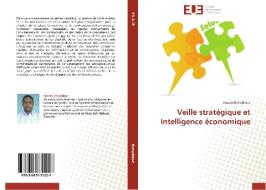 Veille stratégique et Intelligence économique di Hassen Bekaddour edito da Editions universitaires europeennes EUE