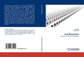 mechanomics di Ivan Kitov, Oleg Kitov edito da LAP Lambert Acad. Publ.