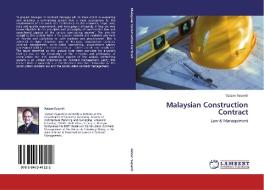 Malaysian Construction Contract di 'Azizan Supardi edito da LAP Lambert Academic Publishing