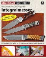 Integralmesser di Peter Fronteddu, Stefan Steigerwald edito da Wieland Verlag