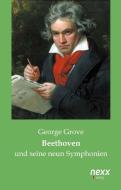 Beethoven di George Grove edito da nexx verlag gmbh