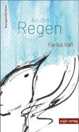 An den Regen di Vafi Fariba edito da Sujet Verlag