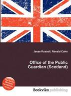 Office Of The Public Guardian (scotland) edito da Book On Demand Ltd.
