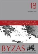 Handels- Und Finanzgebaren in Der Agais Im 5 Jh V. Chr.: Trade and Finance in the 5th C. BC Aegean World edito da EGE YAYINLARI