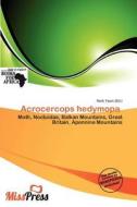 Acrocercops Hedymopa edito da Miss Press