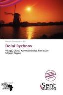 Dolni Rychnov edito da Crypt Publishing