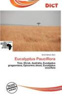 Eucalyptus Pauciflora edito da Dict