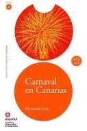 Carnaval En Canarias (Ed10 +Cd) [Canival in the Canaries (Ed10 ]Cd)] di Fernando Uria edito da SANTILLANA