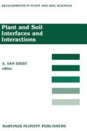 Plant and Soil Interfaces and Interactions edito da Springer Netherlands
