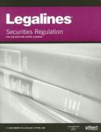 Legalines On Securities Regulation, Keyed To Coffee di Gloria Aluise edito da West Academic
