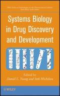 Systems Biology in Drug Discovery and Development di Daniel L. Young edito da Wiley-Blackwell