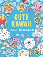 Cute Kawaii Color By Number di Mary Eakin edito da Dover Publications Inc.