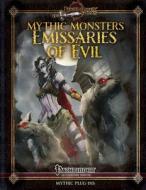 Mythic Monsters: Emissaries of Evil di Jason Nelson, Tom Phillips, Alistair J. Rigg edito da Legendary Games