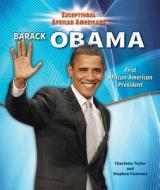 Barack Obama di Charlotte Taylor edito da Enslow Publishing