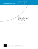 Subversion and Insurgency di William Rosenau edito da RAND CORP