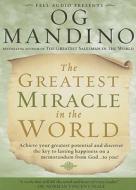 Greatest Miracle In The World di Og Mandino edito da Frederick Fell
