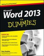 Word 2013 For Dummies di Dan Gookin edito da John Wiley & Sons Inc