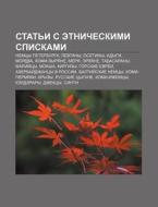 Stat'i S Etnicheskimi Spiskami: Nemtsy P di Istochnik Wikipedia edito da Books LLC, Wiki Series