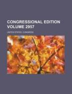 Congressional Edition Volume 2957 di United States Congress edito da Rarebooksclub.com