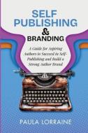 Self Publishing & Branding Self Publishing & Branding