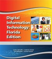Digital Information Technology Custom Edition for the State of Florida di State of Florida edito da Pearson Education (US)