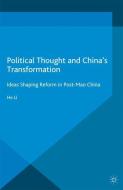Political Thought and China's Transformation di H. Li edito da Palgrave Macmillan