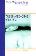 Cardiovascular Disorders And Sleep di S. Javaheri edito da Elsevier - Health Sciences Division