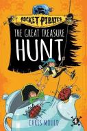 The Great Treasure Hunt di Chris Mould edito da ALADDIN