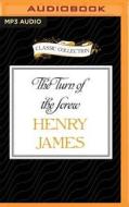 The Turn of the Screw di Henry James edito da Classic Collection