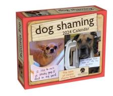 Dog Shaming 2024 Day-to-Day Calendar di Pascale Lemire, dogshaming.com edito da Andrews McMeel Publishing