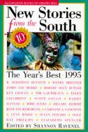 New Stories from the South 1995: The Year's Best edito da ALGONQUIN BOOKS OF CHAPEL