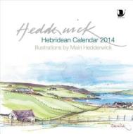 Hebridean Calendar 2014 di Mairi Hedderwick edito da Birlinn General
