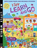 I Spy Learn and Go di Jonathan Litton edito da Little Tiger Press Group