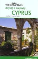 Buying a Property: Cyprus di Paul Hellander, Sue Bryant, James Franklin edito da Cadogan Guides