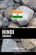 Hindi Ordbog: En Emnebaseret Tilgang di Pinhok Languages edito da Createspace Independent Publishing Platform